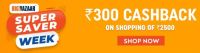 Rs.300 Cashback on Min Shopping of Rs.2500 