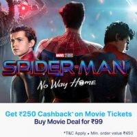 Get Rs.250 Cashback on Spider-Man: No Way Home Movie Tickets For Rs. 99 