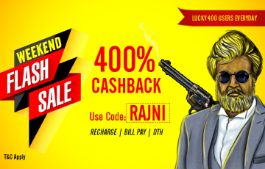 RAJNI Special : 400% Cashback to 400 lucky users 