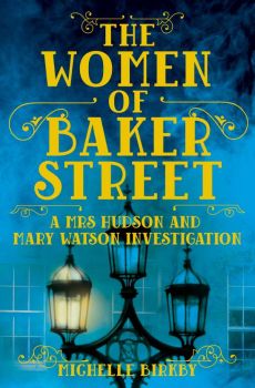 The Women of Baker Street (English, Paperback, Michelle Birkby)