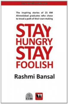 Stay Hungry Stay Foolish [Paperback]