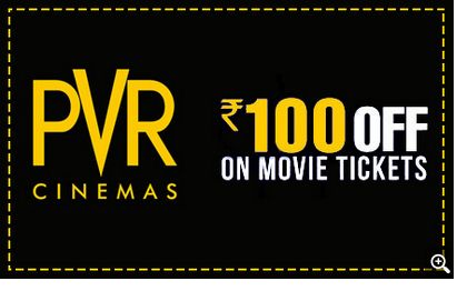 Rs.100 Off on PVR Cinemas, Movie, Movie tickets in Mumabi, Delhi NCR, Bangalore, Chennai, Kolkata, Hyderabad, Ahmedabad, All India For  Rs. 19 