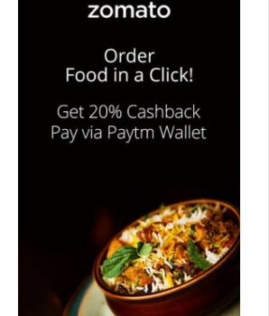 Get Upto 20% Cashback on Your 1st Ever Transaction via Paytm Wallet @ Zomato 